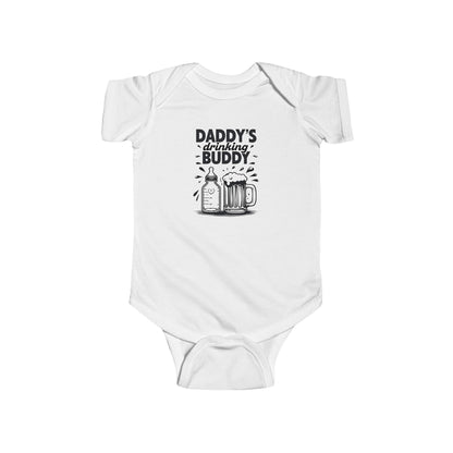 Daddy's Drinking Buddy Infant Bodysuit