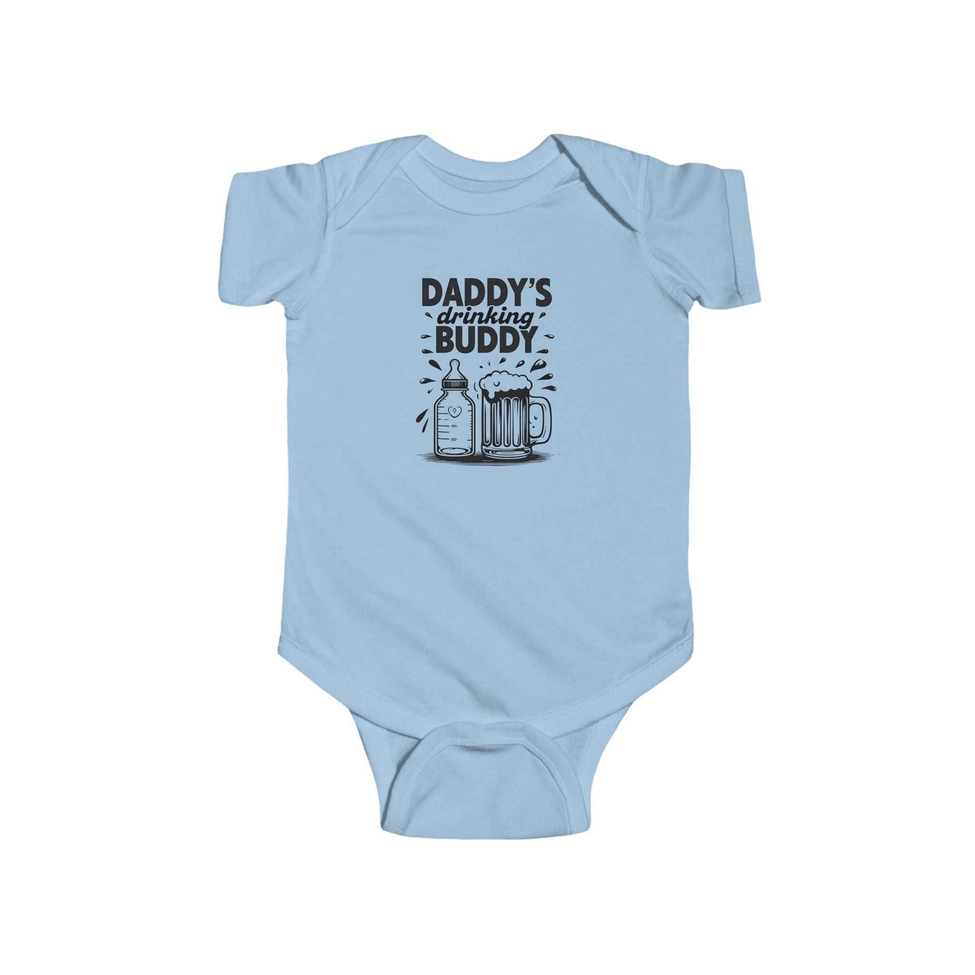 Daddy's Drinking Buddy Infant Bodysuit