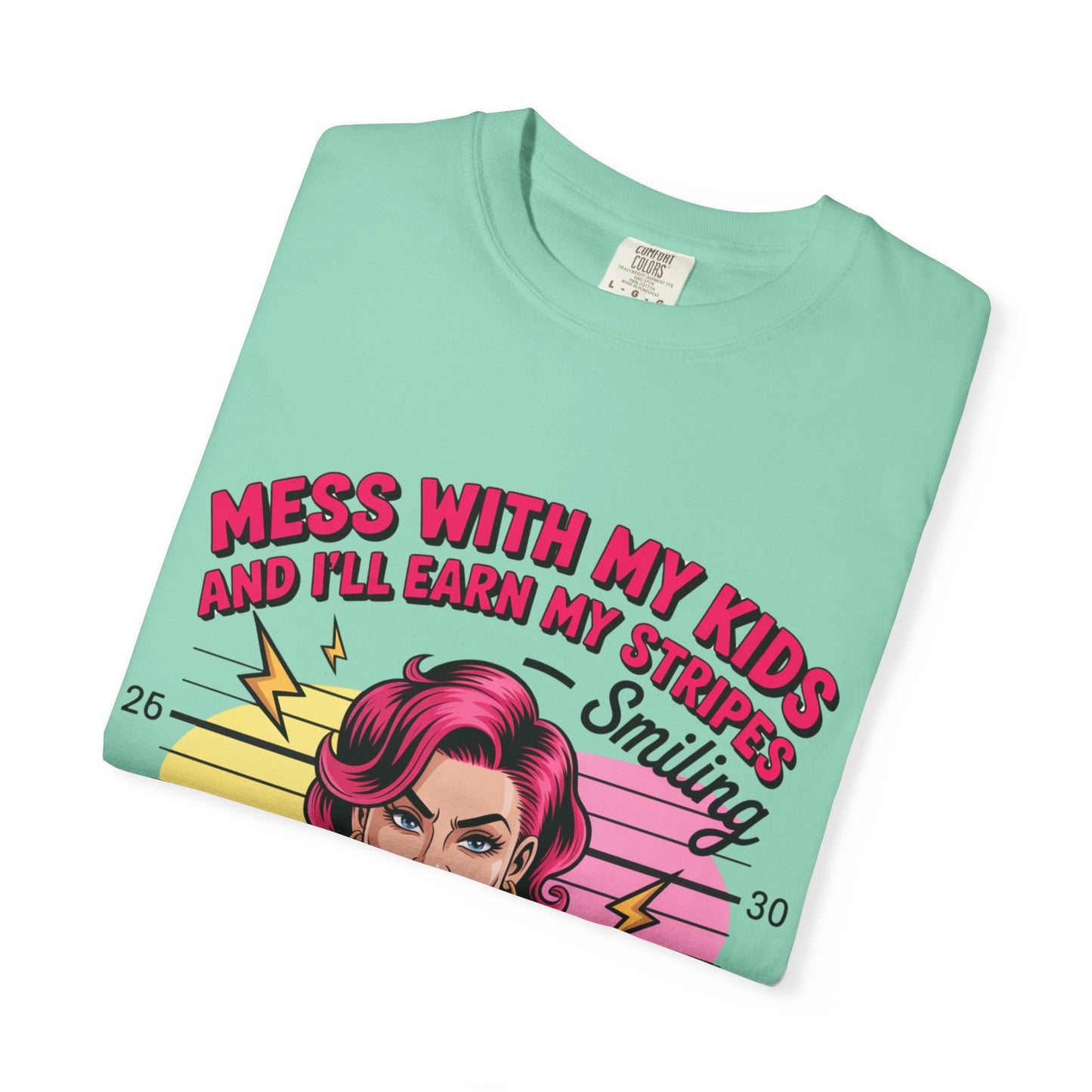 Funny "Mess with My Kids and I'll Earn My Stripes" Graphic Tee