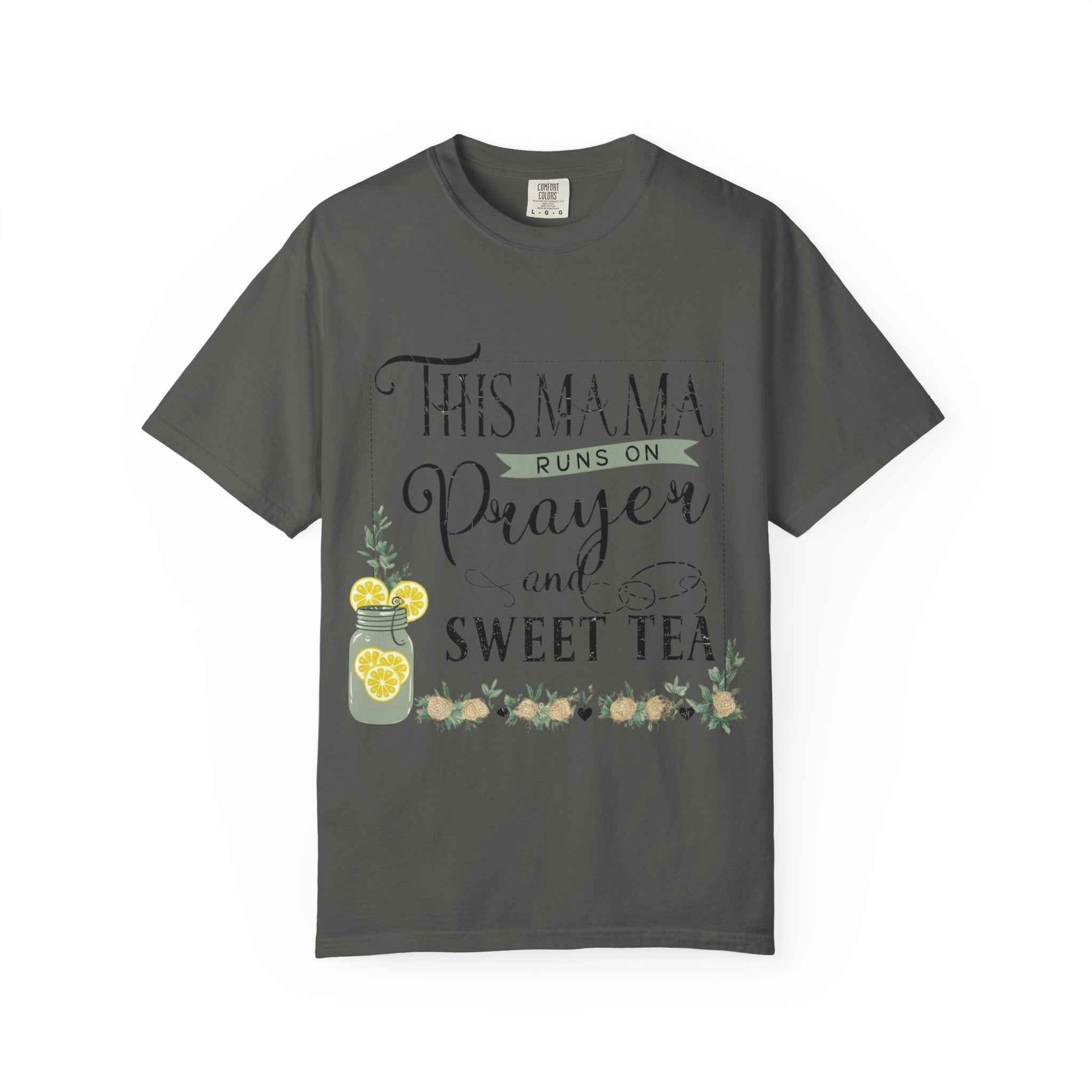 Mama Prayer and Sweet Tea T-Shirt