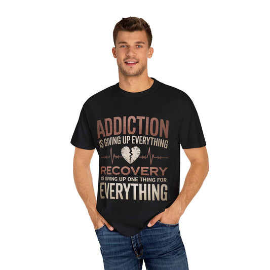 Unisex Recovery Message T-Shirt - Supporting Addiction Awareness