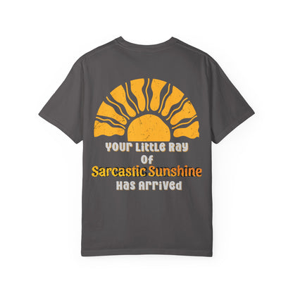 Ray Of Sunshine Sarcasm T-shirt