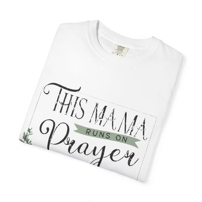 Mama Prayer and Sweet Tea T-Shirt