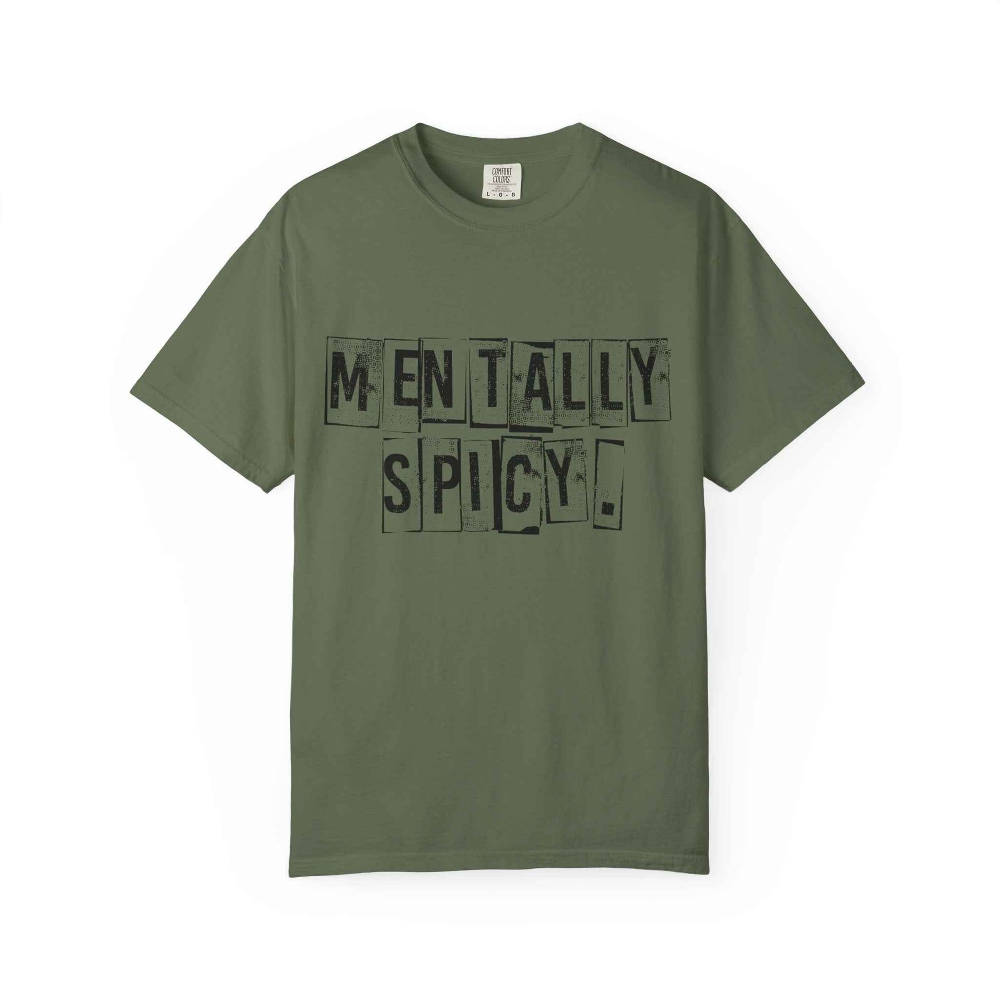 Mentally Spicy T-Shirt
