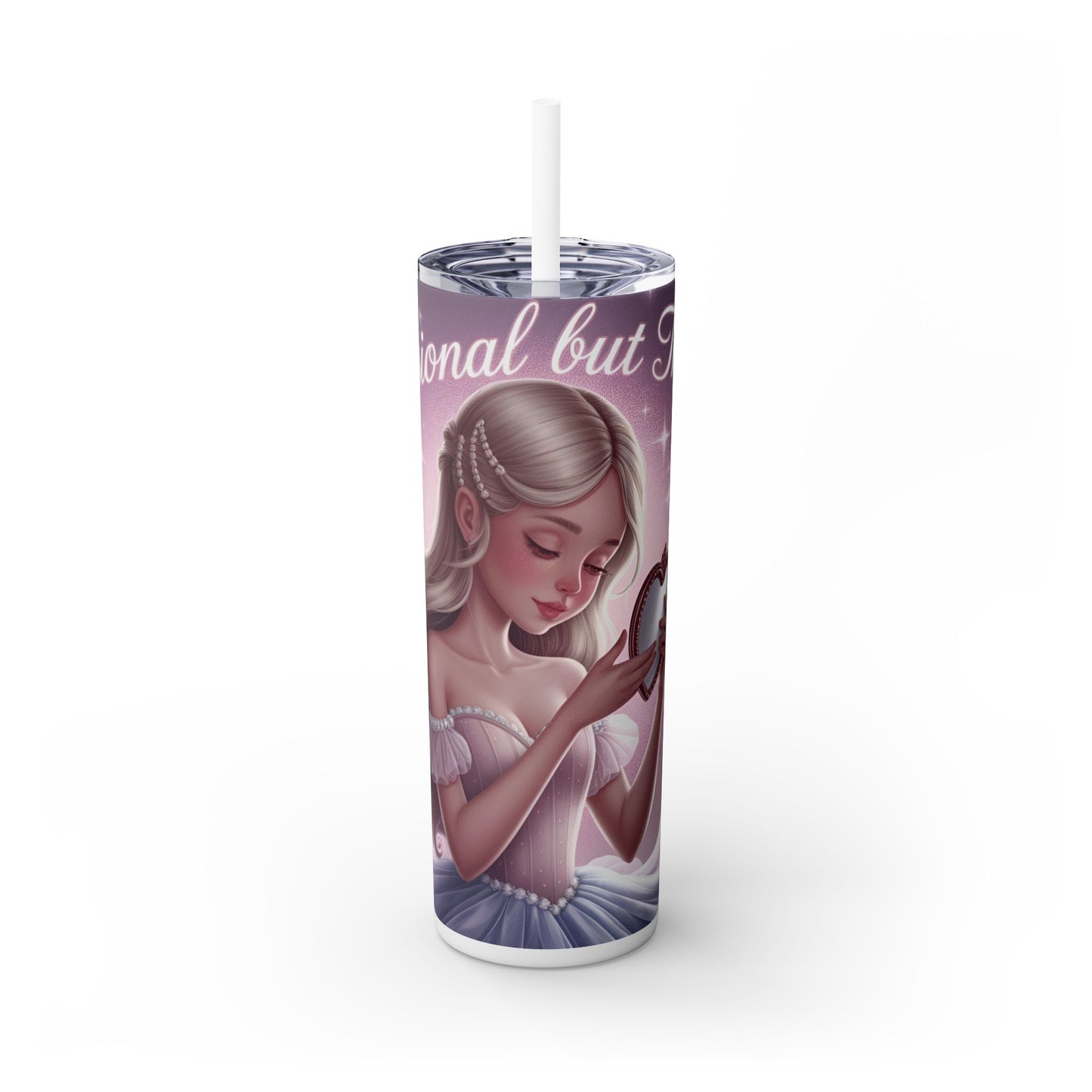 Delusional Princess Skinny Tumbler with Straw - 20oz
