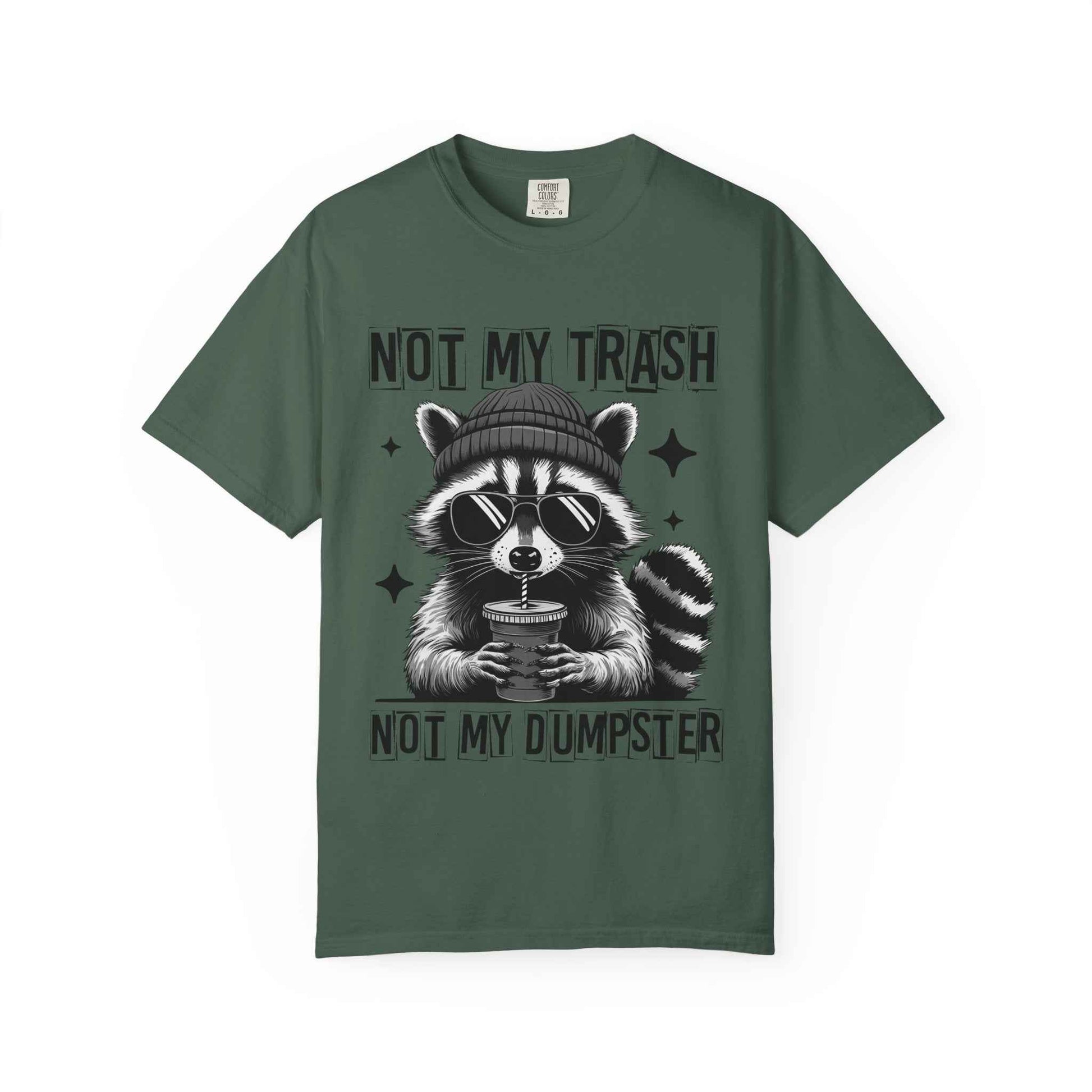 Not My Trash, Not My Dumpster' Raccoon Graphic Tee