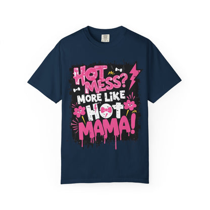Hot Mama Graphic Unisex T-Shirt - Fun Casual Wear for Moms