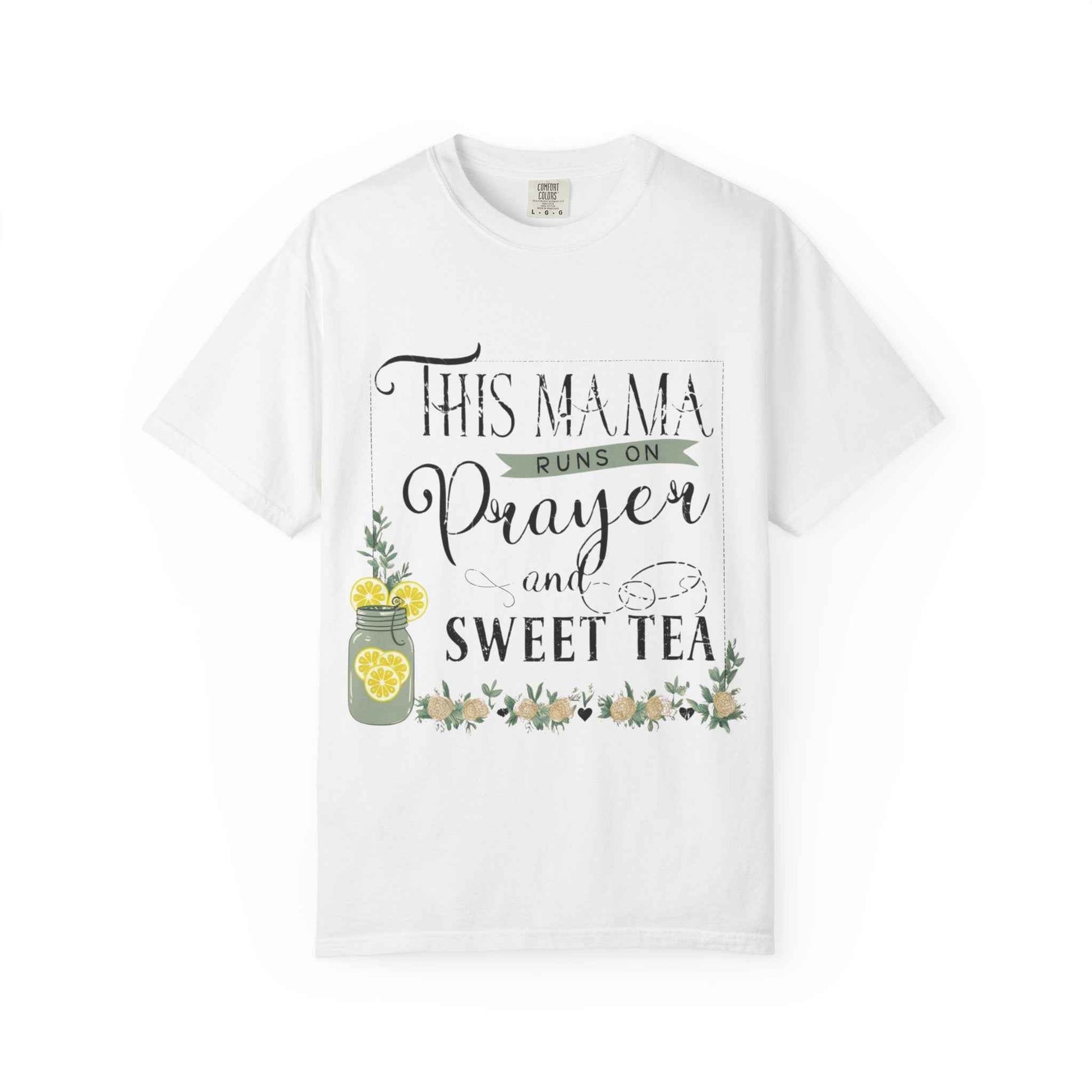 Mama Prayer and Sweet Tea T-Shirt