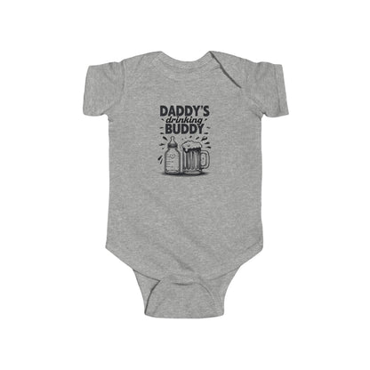 Daddy's Drinking Buddy Infant Bodysuit