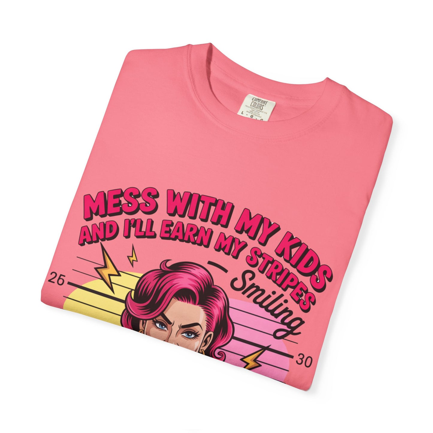 Funny "Mess with My Kids and I'll Earn My Stripes" Graphic Tee