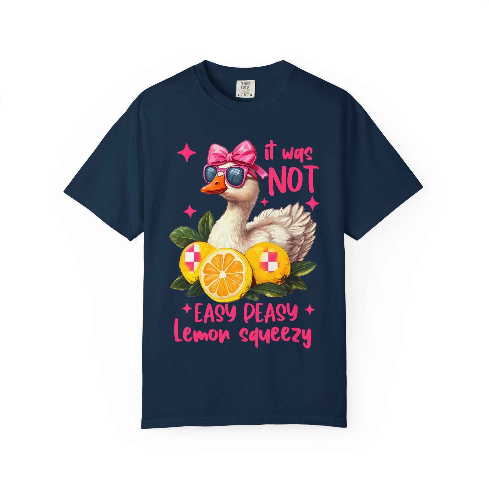 It was not Lemon Squeezy T-Shirt