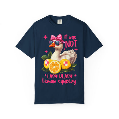 It was not Lemon Squeezy T-Shirt