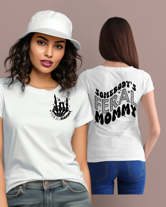 Feral Mommy T-Shirt