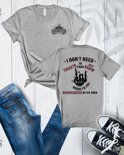 Ringmaster Of My Own Shit Show Graphic Tee (Black Text)