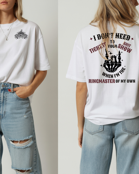 Ringmaster Of My Own Shit Show Graphic Tee (Black Text)