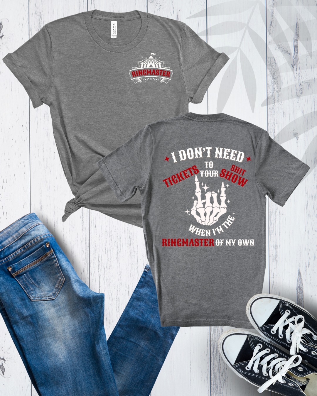 Graphic Tee - Ringmaster Of My Own Shit Show (White Text) - Designs By Dice