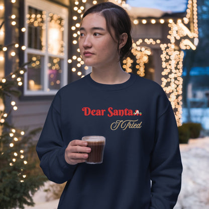 Christmas Sweatshirt | Funny Two-Sided Crewneck | Sarcastic Holiday Gift