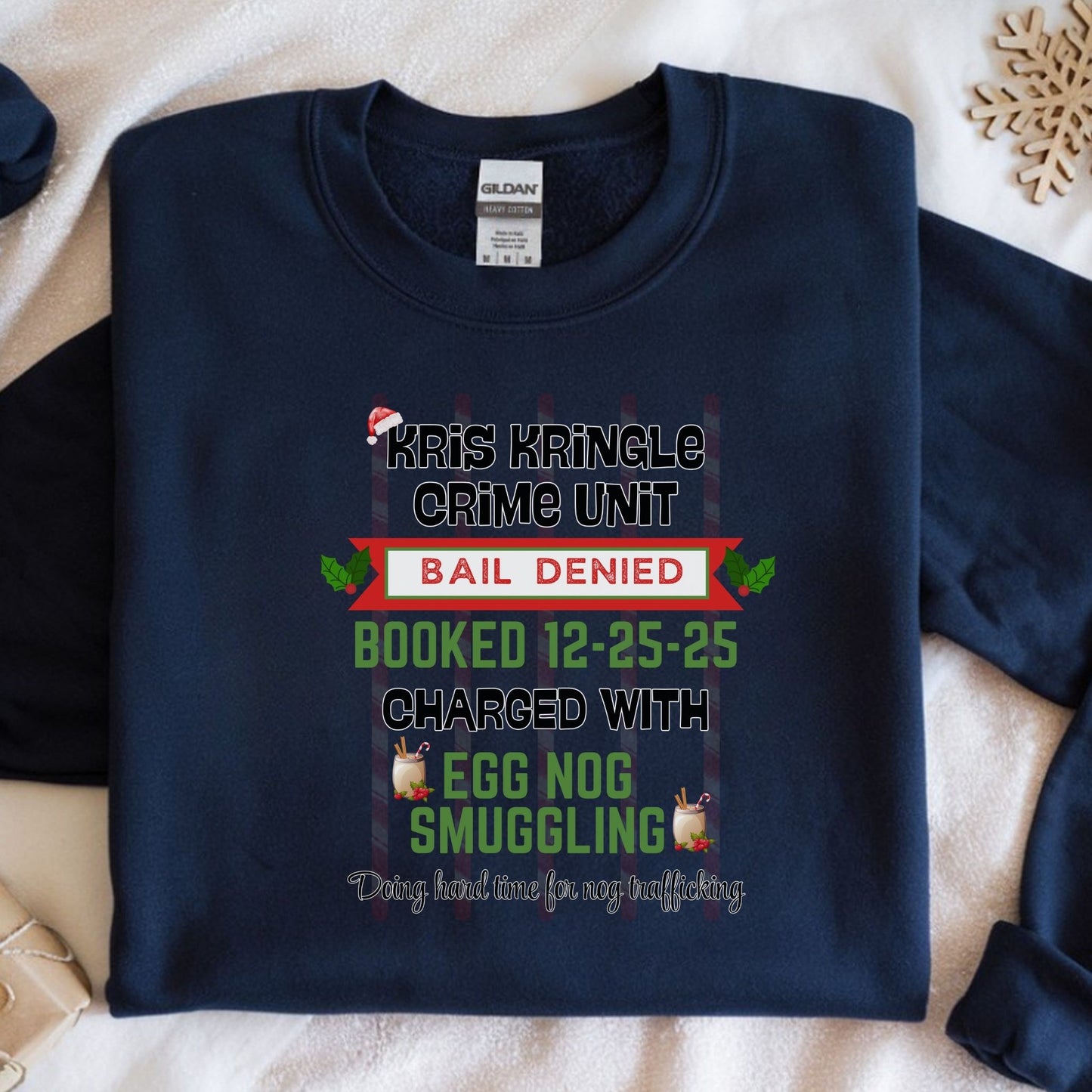 Kris Kringle Crime Unit Crewneck Sweatshirt – Funny Christmas “Egg Nog Smuggling” Holiday Sweater