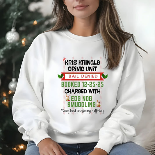 Kris Kringle Crime Unit Crewneck Sweatshirt – Funny Christmas “Egg Nog Smuggling” Holiday Sweater