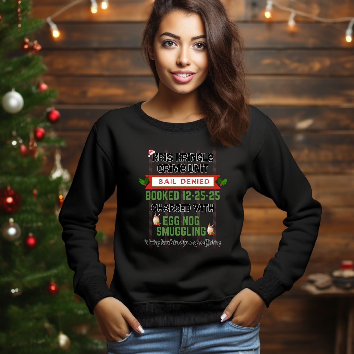 Kris Kringle Crime Unit Crewneck Sweatshirt – Funny Christmas “Egg Nog Smuggling” Holiday Sweater