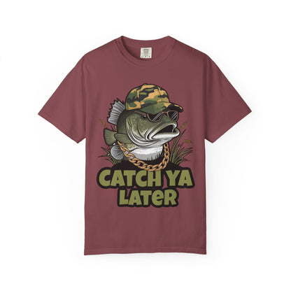 Catch Ya Later Fishing T-Shirt