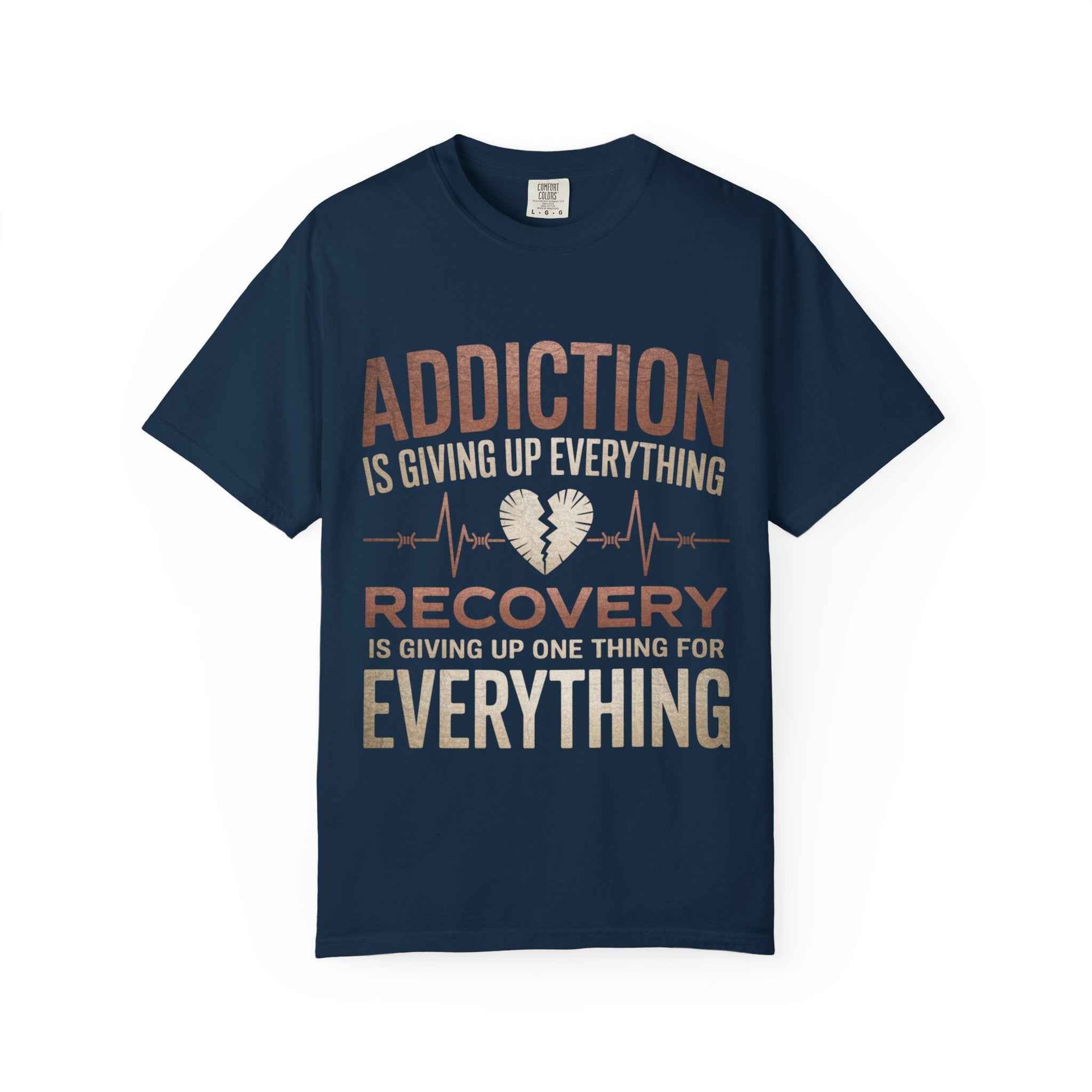 Unisex Recovery Message T-Shirt - Supporting Addiction Awareness