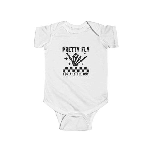 Infant Bodysuit - Pretty Fly For A Little Guy Design