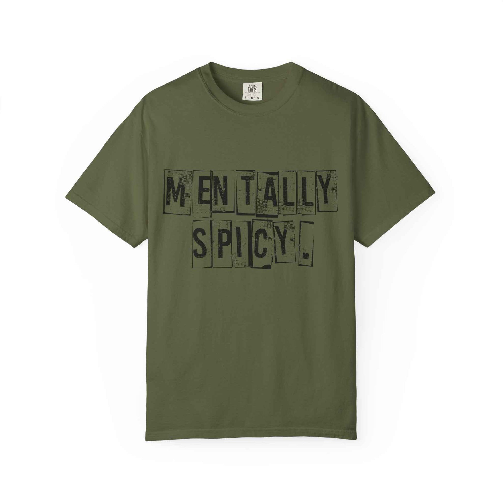 Mentally Spicy T-Shirt