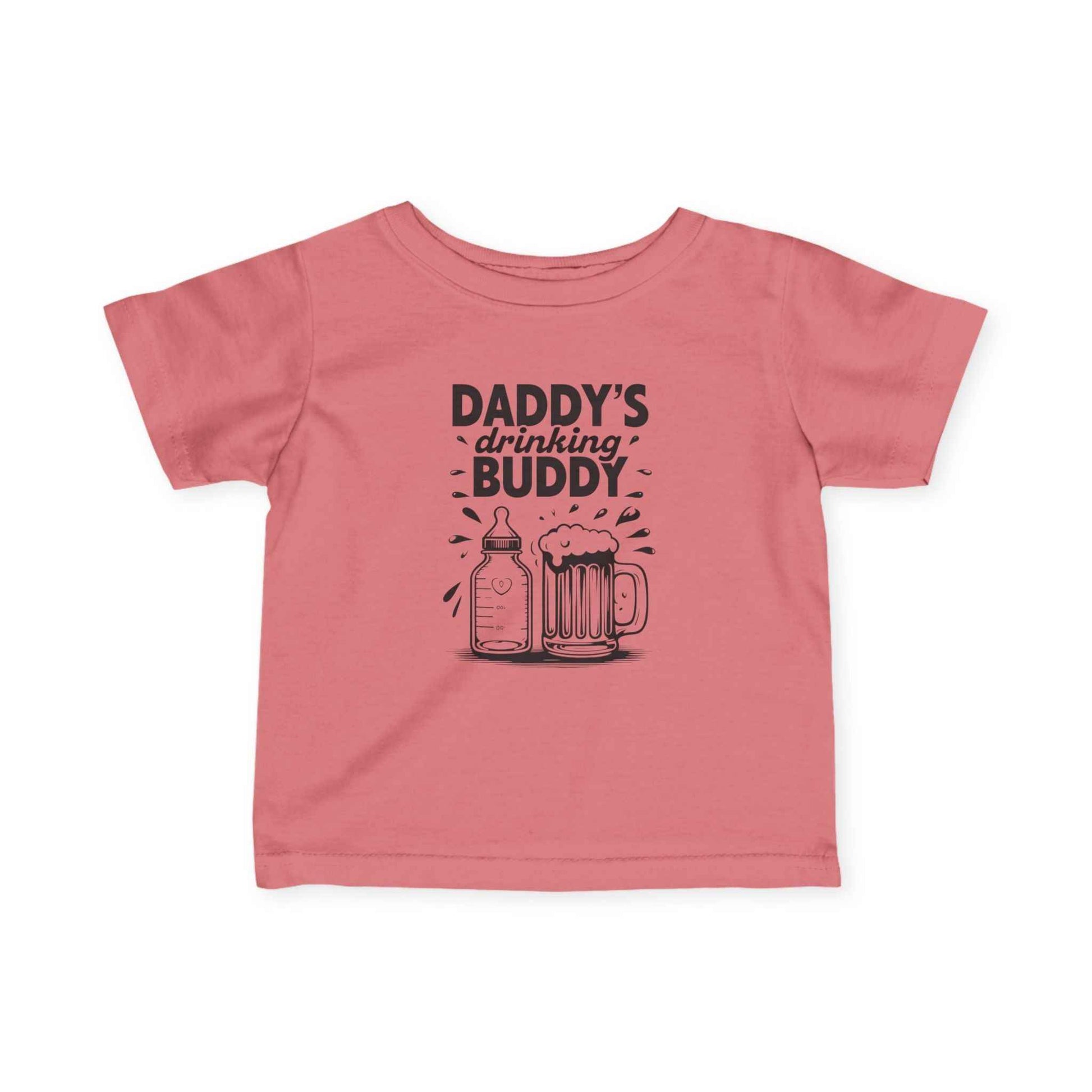 Daddy's Drinking Buddy Infant/Toddler Tee