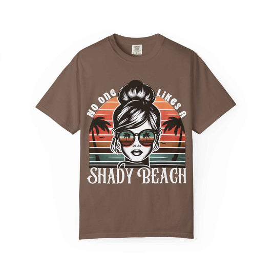 No One Likes a Shady Beach Unisex T-Shirt - Vintage Summer Vibe White Text