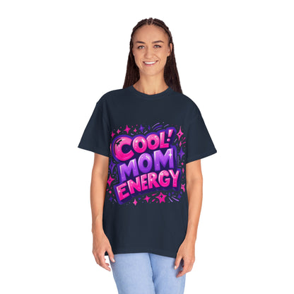 Cool Mom Energy  - Fun and Stylish for Every Occasion