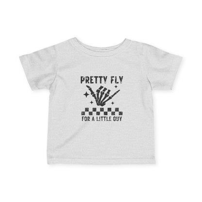 Pretty Fly For A Little Guy Infant-Toddler T-Shirt