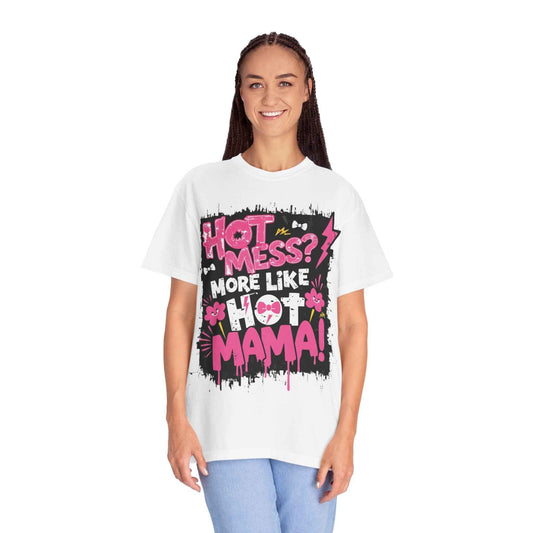 Hot Mama Graphic Unisex T-Shirt - Fun Casual Wear for Moms