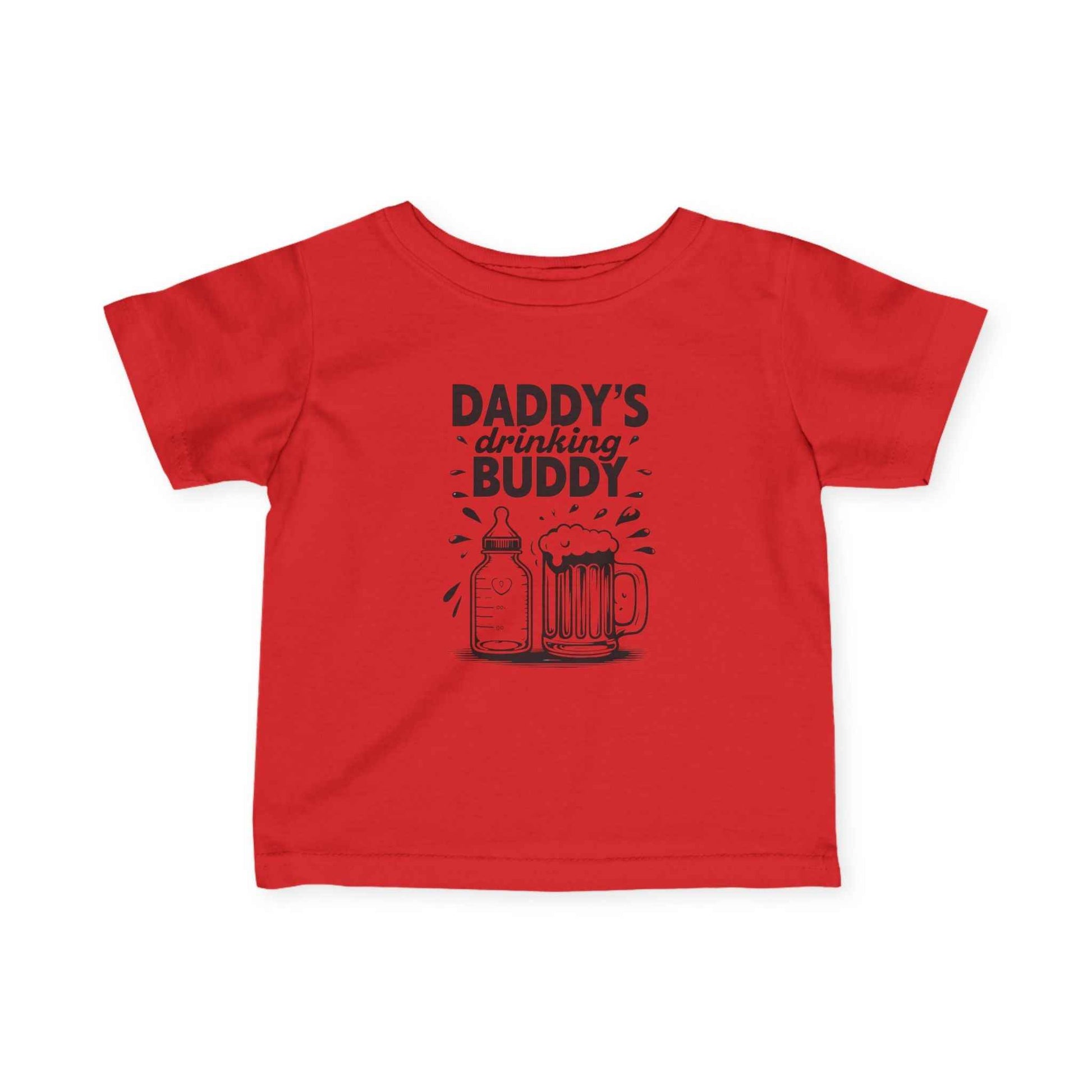 Daddy's Drinking Buddy Infant/Toddler Tee