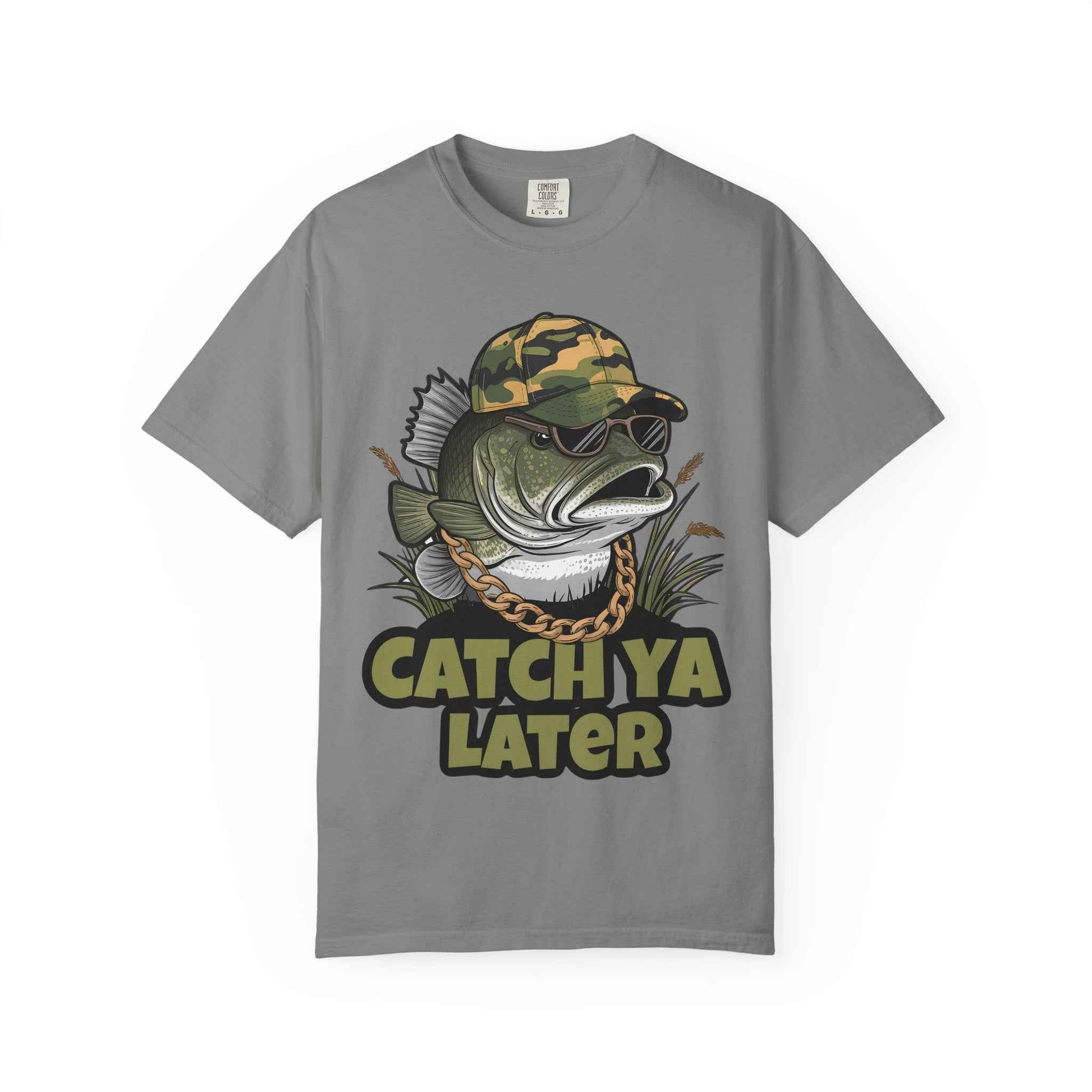 Catch Ya Later Fishing T-Shirt