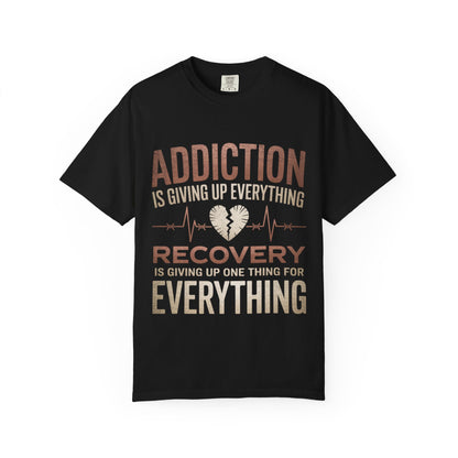 Unisex Recovery Message T-Shirt - Supporting Addiction Awareness