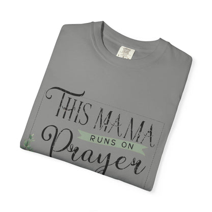 Mama Prayer and Sweet Tea T-Shirt