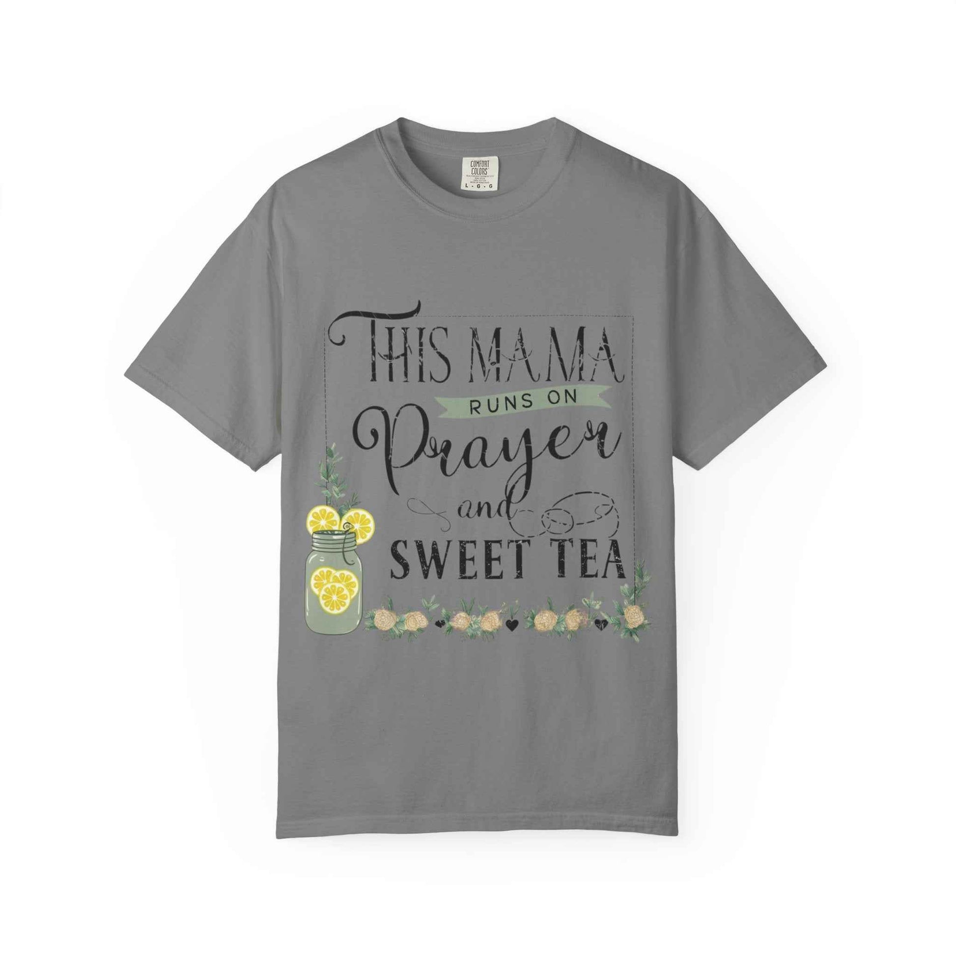 Mama Prayer and Sweet Tea T-Shirt