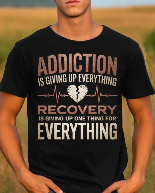 Unisex Recovery Message T-Shirt - Supporting Addiction Awareness