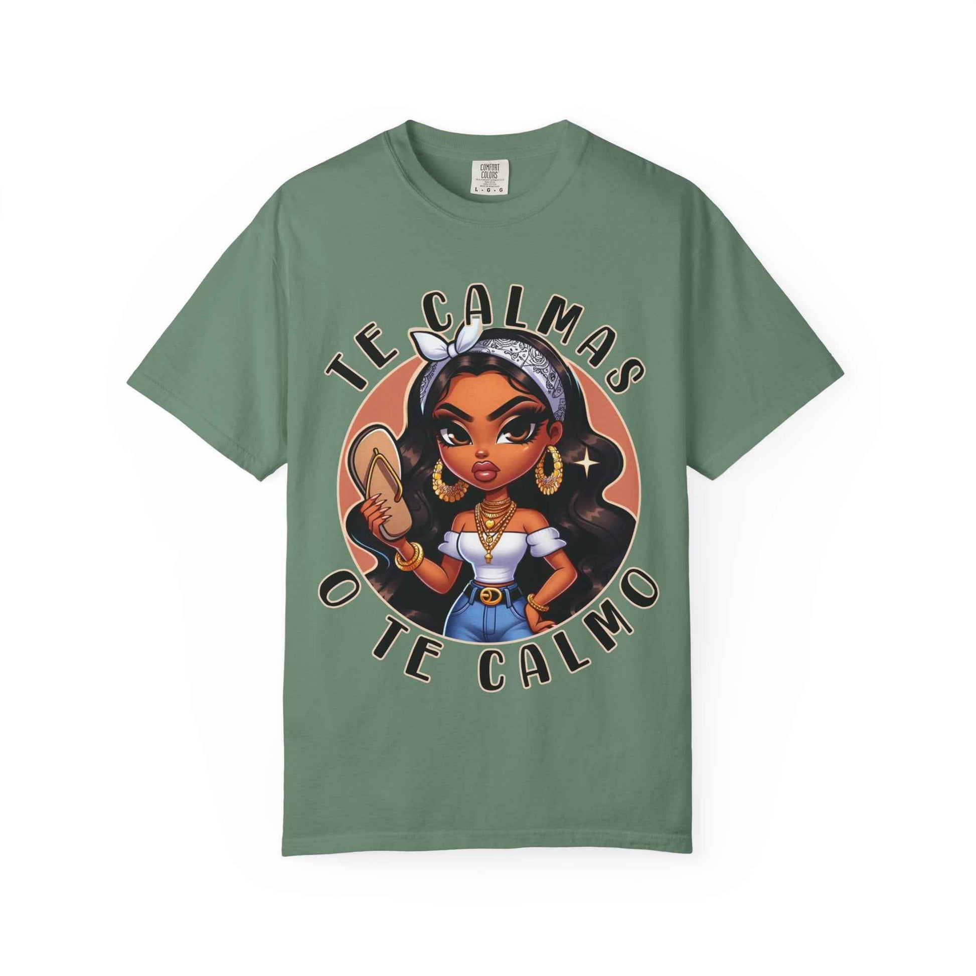 Te Calmas o Te Calmo Shirt – Latina Attitude Graphic Tee