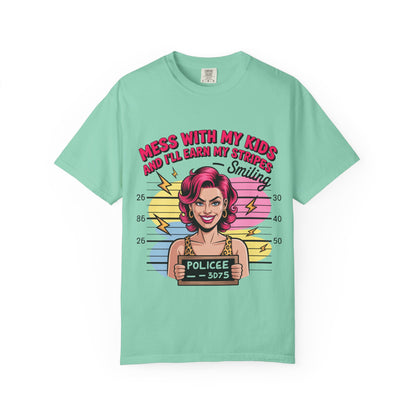 Funny "Mess with My Kids and I'll Earn My Stripes" Graphic Tee