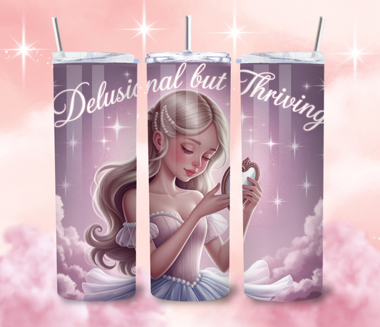 Delusional Princess Skinny Tumbler with Straw - 20oz