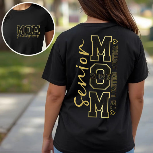 Black Comfort Colors 1717 t-shirt showing Senior Mom 2026 back design with T21 limited edition detail and front MOM of a 2026 graduate chenille style lettering