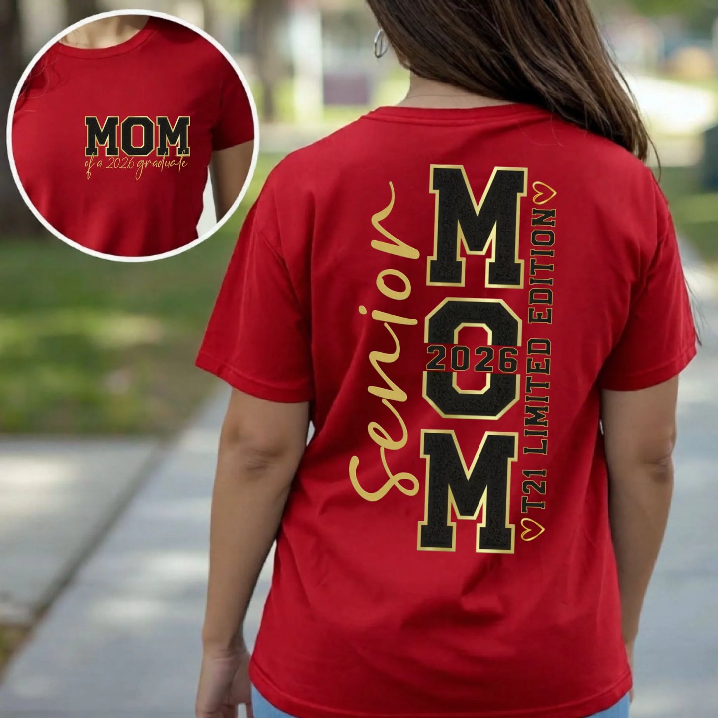 Red graduation mom shirt showing senior mom 2026 back design with vertical layout and T21 limited edition detail