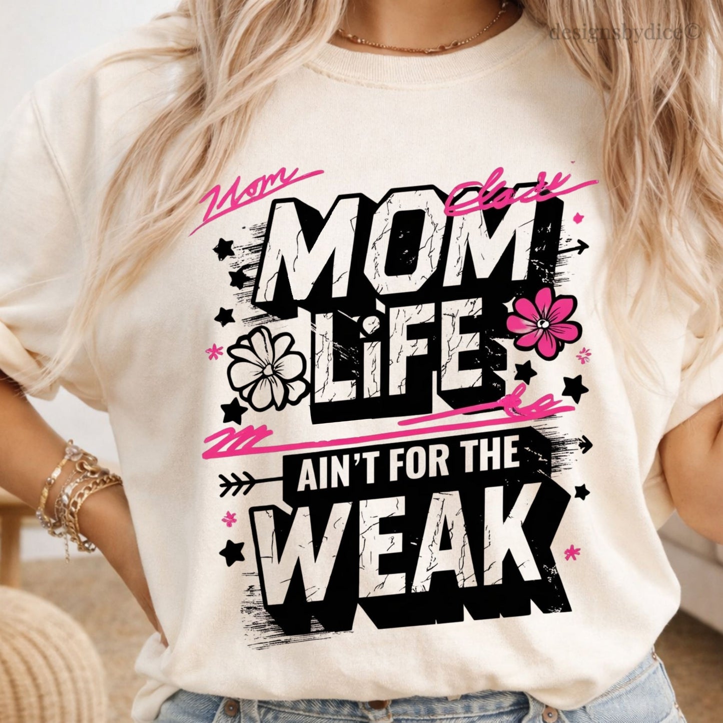 Mom Life Ain’t For The Weak Shirt | Funny Strong Mom Graphic Tee